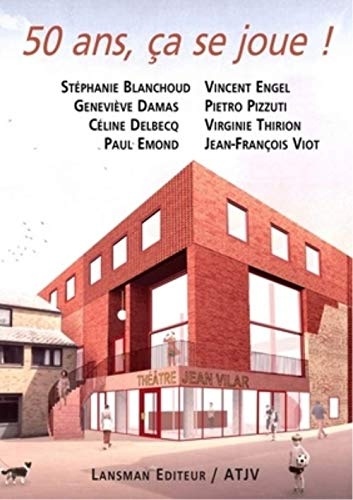 50 ans, ça se joue