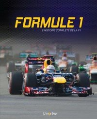 Formule 1 : L'histoire complète de la F1