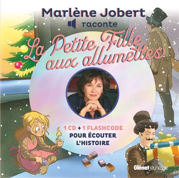 Marlène Jobert raconte la Petite Fille aux Allumettes