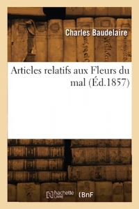Articles relatifs aux Fleurs du mal (Éd.1857)