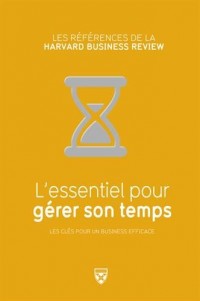 L'essentiel pour gérer son temps