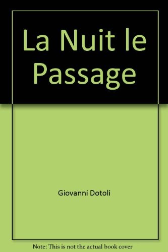 La Nuit le Passage