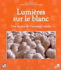 LUMIÈRES SUR LE BLANC