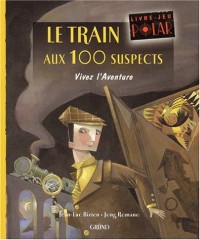 Le train aux 100 suspects