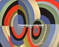 Tisser la couleur : Tapisseries de Calder, Delaunay, Miro.