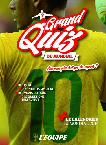 GRAND QUIZ DU MONDIAL