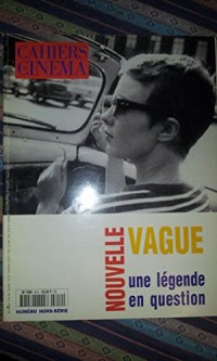 La nouvelle vague : une légende en question