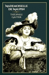 Mademoiselle de Maupin: - Edition illustrée par 54 gravures