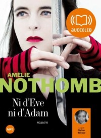 Ni d'Eve ni d'Adam (cc) - Audio livre 1 CD MP3 324 Mo