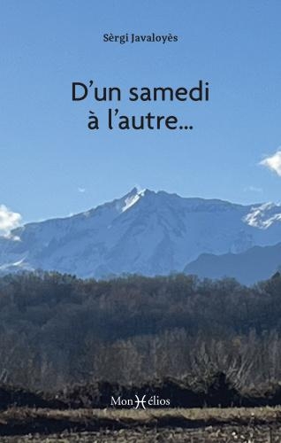 D'un samedi à l'autre