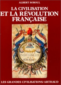 La Civilisation et la Révolution française