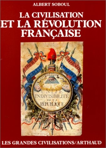 La Civilisation et la Révolution française