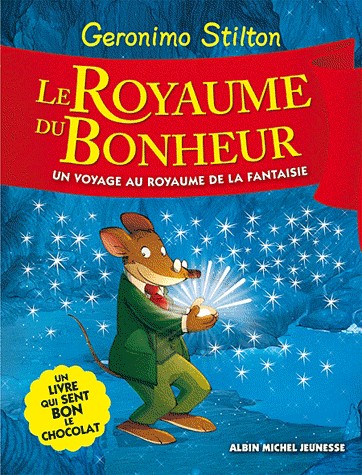 Le royaume du bonheur -Nouvelle Edition avec odeur-