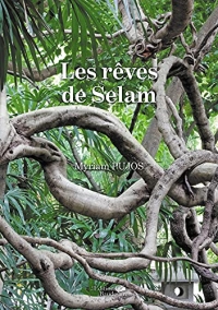 Les rêves de Selam