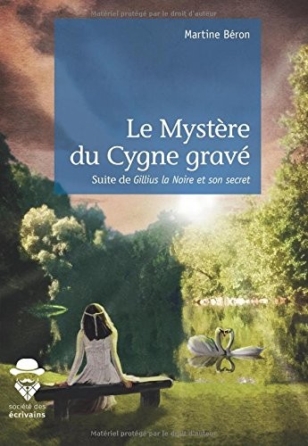 Le Mystère du Cygne gravé
