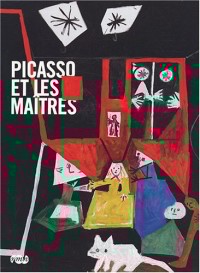 Picasso et les maîtres