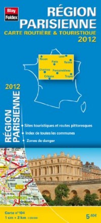 Région Parisienne, Carte Régionale Routière et Touristique N°104. Echelle : 1/200 000, avec index - Edition 2012