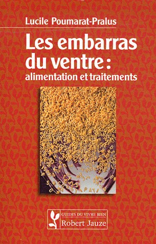 Les embarras du ventre : aliments et traitements