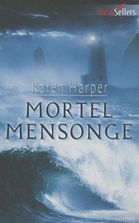 Mortel mensonge