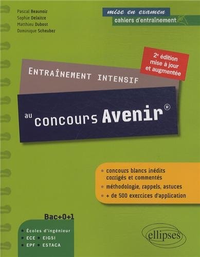 Entraînement intensif pour réussir le concours Avenir