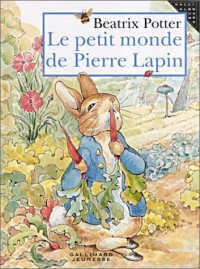 Le Petit Monde de Pierre Lapin