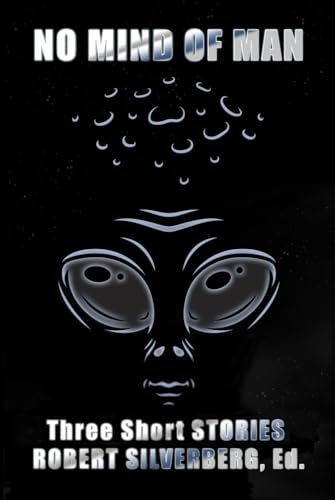 No Mind of Man [9798282785937]