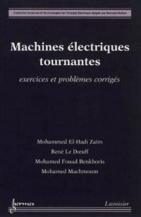 Machines électriques tournantes : Exercices et problèmes corrigés