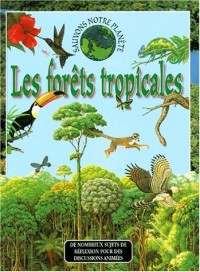Les forêts tropicales