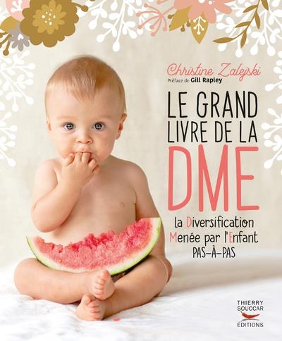 Le Grand livre de la DME (Diversification Menée par l'Enfant)