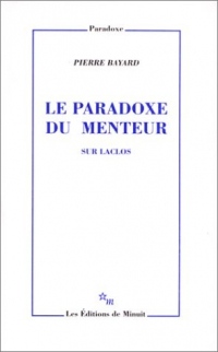 Le paradoxe du menteur : Sur Laclos