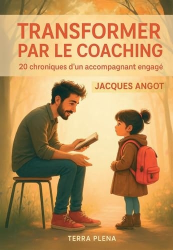Transformer par le coaching