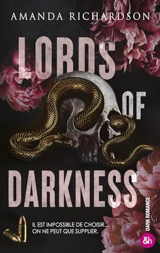 Lords of Darkness - Darkness # 1: Une Romance Sombre Inoubliable