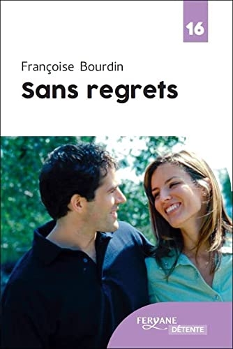 Sans regrets