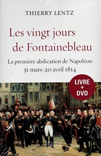 Les vingt jours de Fontainebleau (Livre + DVD) - Edition LE CLUB