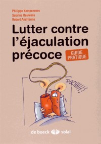 Lutter contre l'éjaculation précoce