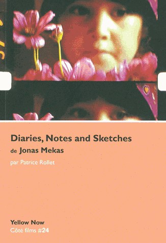 Diaries, Notes and Sketches de Jonas Mekas : D'un paradis l'autre