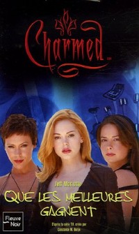 Charmed, Tome 26 : Que les meilleures gagnent