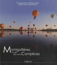 Montgolfières, au gré des vents Complices