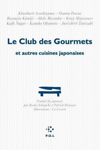 Le Club des Gourmets et autres cuisines japonaises