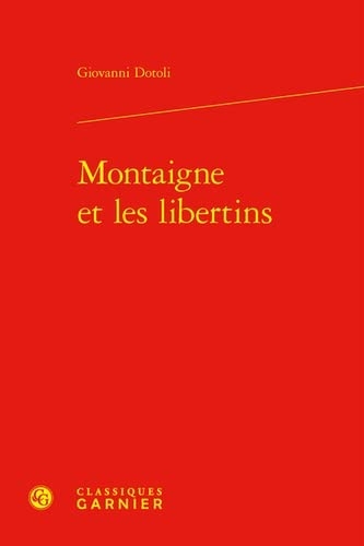 Montaigne et les libertins