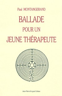 Ballade pour un jeune thérapeute