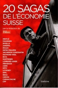 20 Sagas de l'Économie Suisse