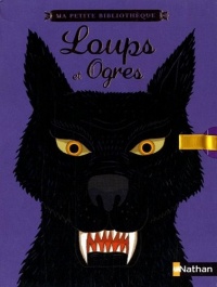 COFFRET LOUPS ET OGRES