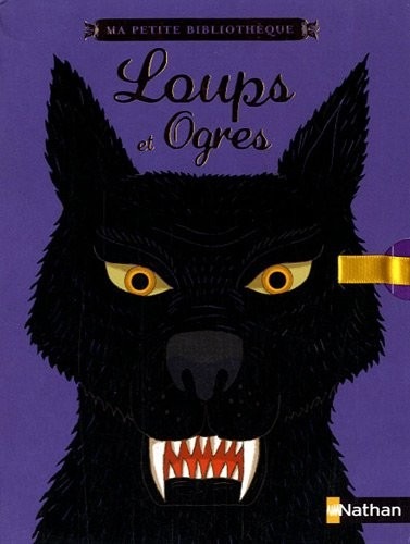COFFRET LOUPS ET OGRES
