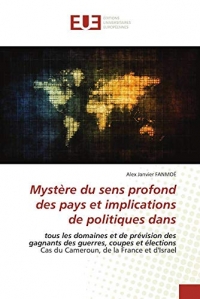 Mystère du sens profond des pays