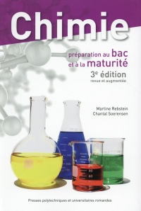 Chimie: Préparation au bac et à la maturité.