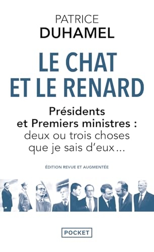 Le Chat et le Renard - Présidents et Premiers ministres