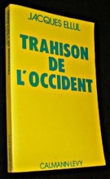 Trahison de l'Occident [9782702100738]