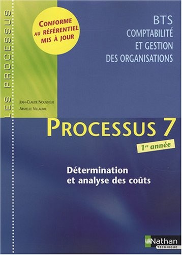 Processus 7 - Détermination et analyse des coûts - BTS CGO 1re année