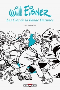 Clés de la bande dessinée T02: La narration